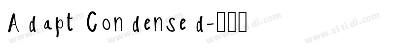 Adapt Condensed字体转换